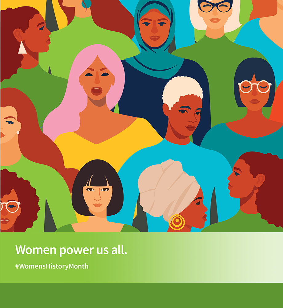 Diverse crowd of women illustration. Text: Women power us all. Women's History Month.