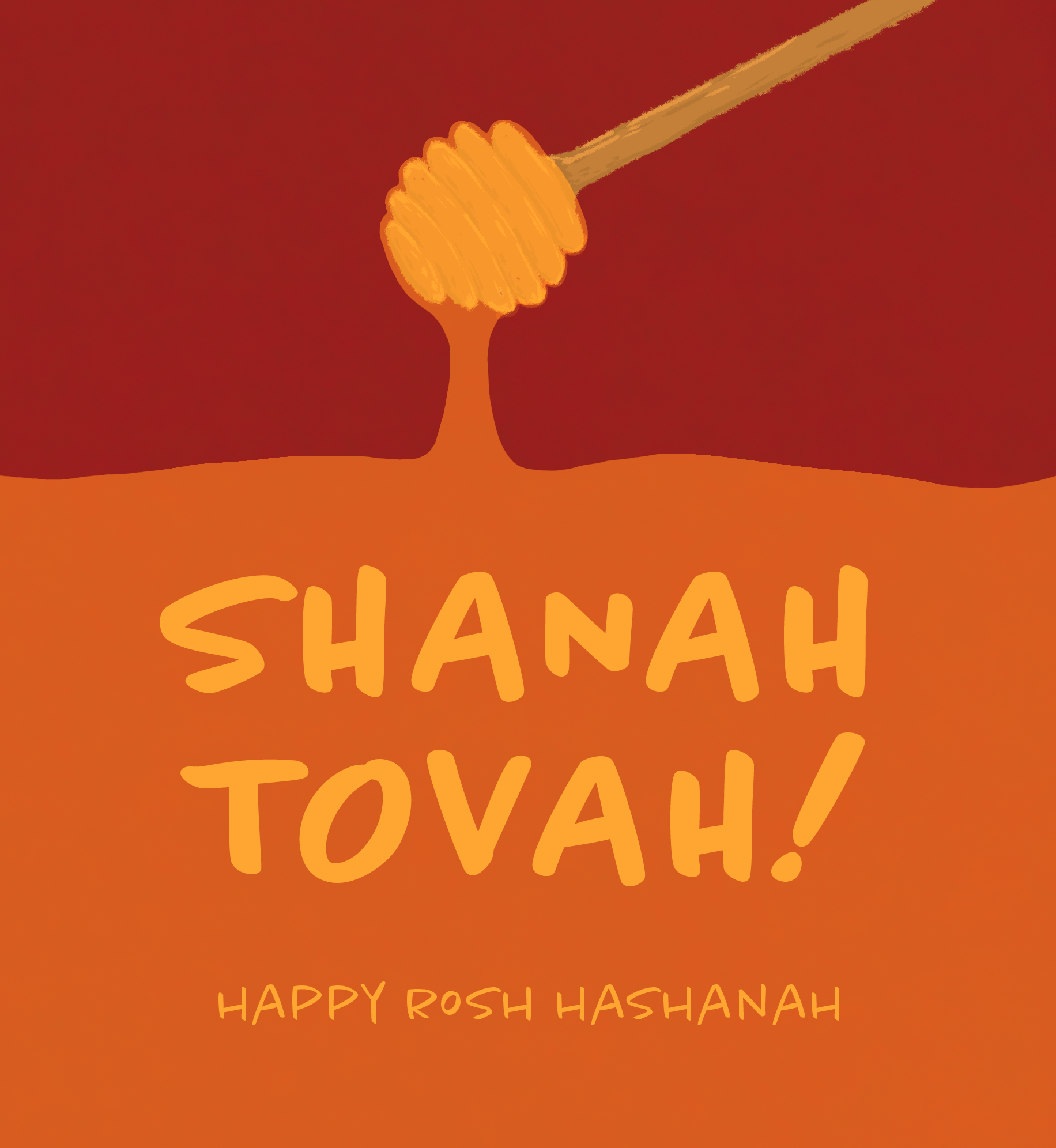 Illustration of honey dipper. Text: Shanah Tovah. Happy Rosh Hashanah.