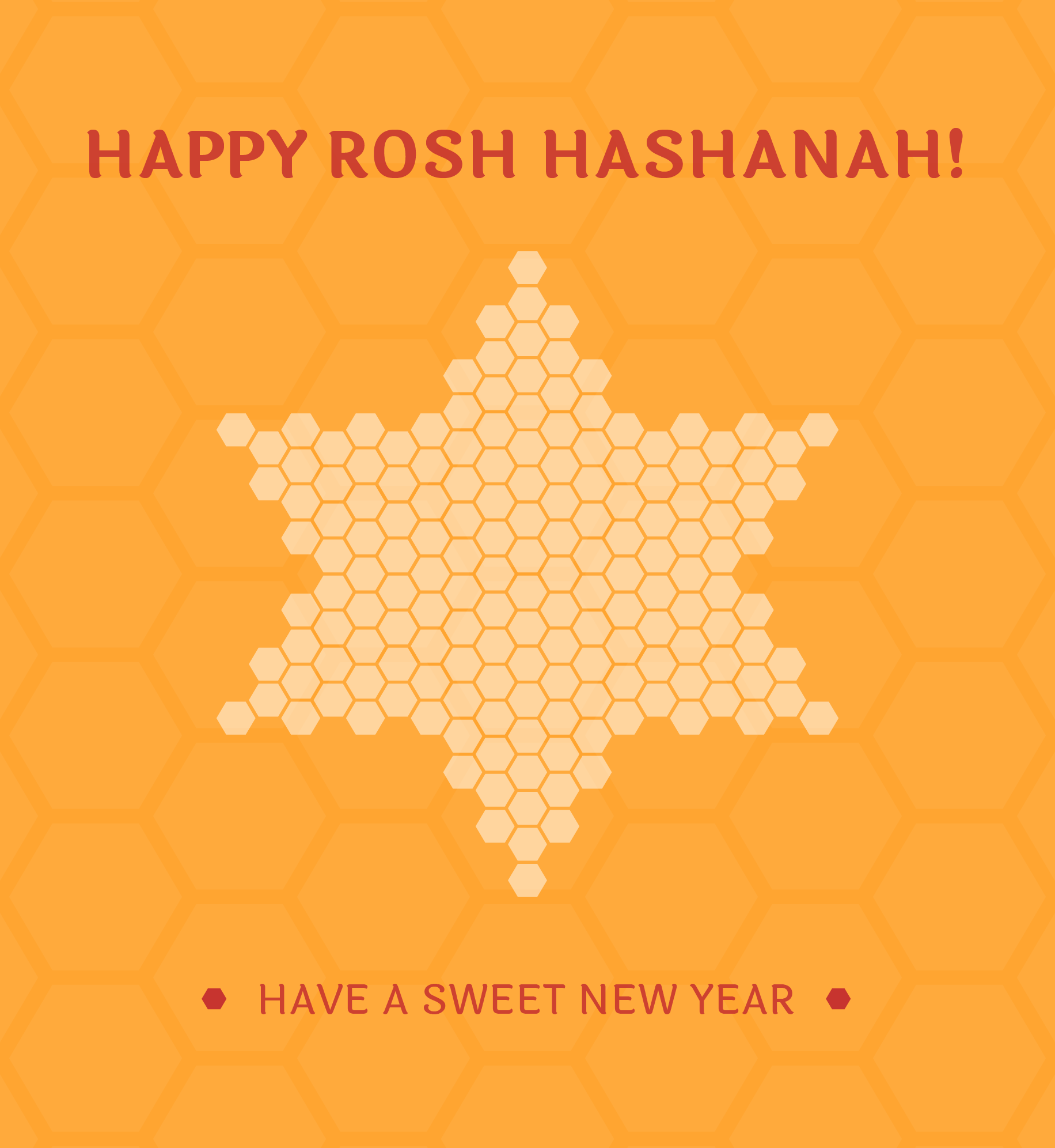 Illustrated honeycomb pattern in a star shape. Text: Happy Rosh Hashanah. Have a sweet new year.