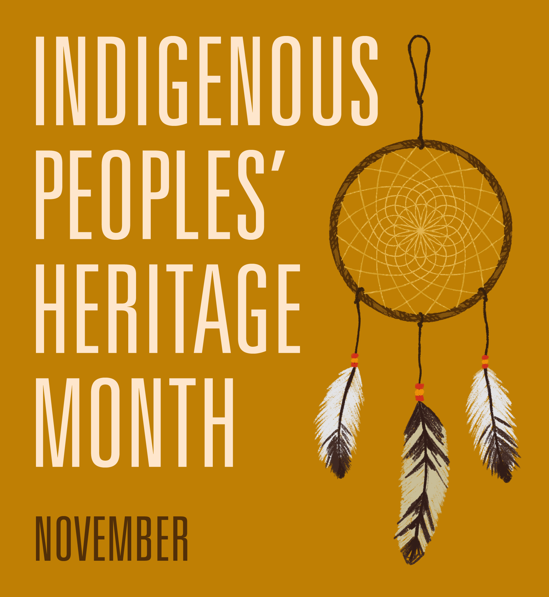 Dreamcatcher illustration. Text: Indigenous Peoples' Heritage Month. November.