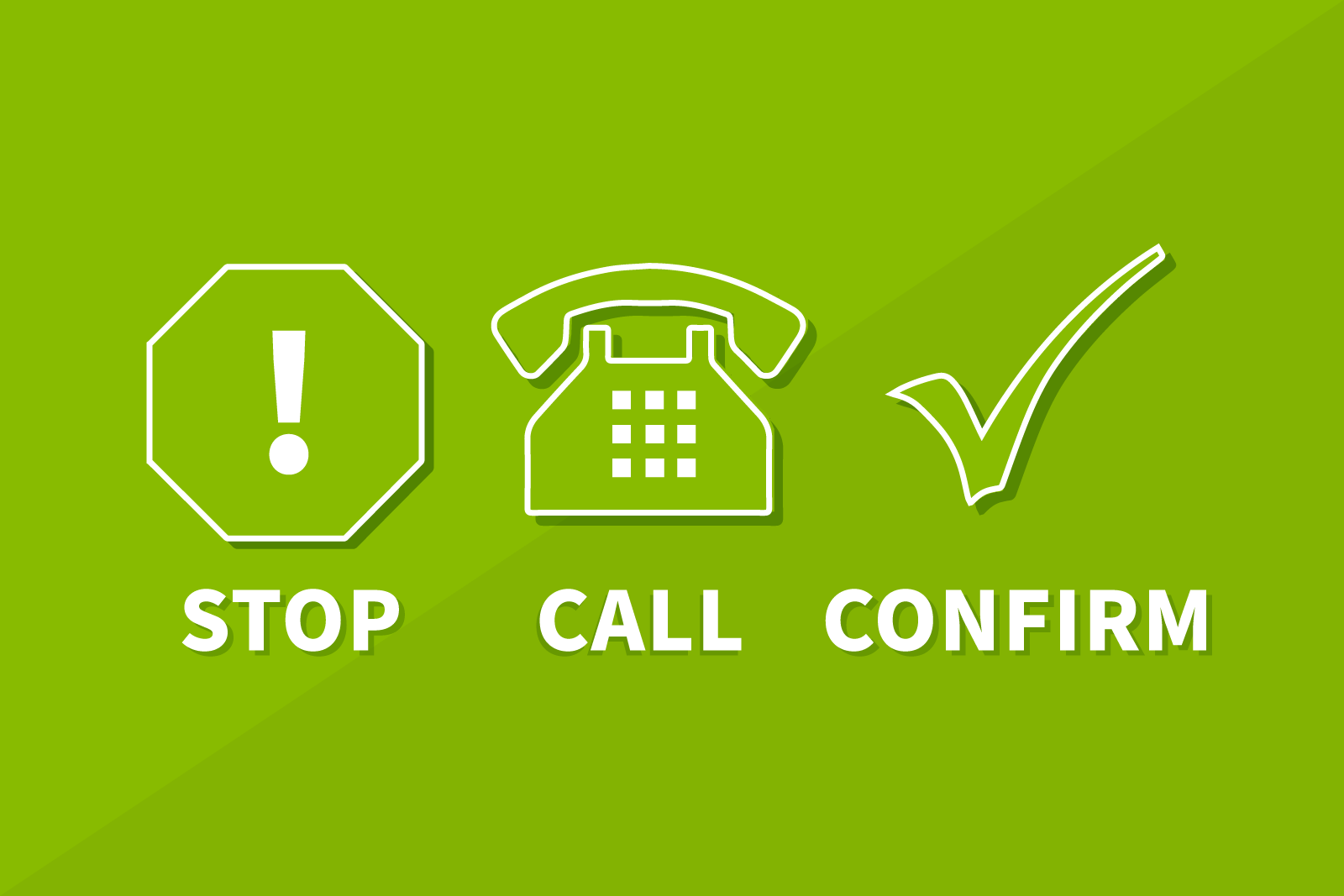 illustration of stopsigh, phone, and checkmark with text that reads,...
