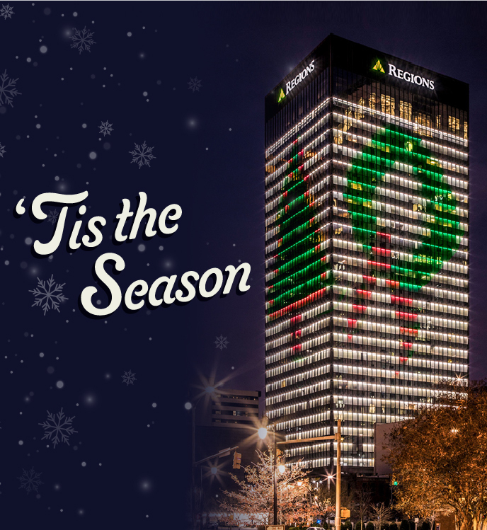 Regions Center Christmas display. Text: Tis the season.