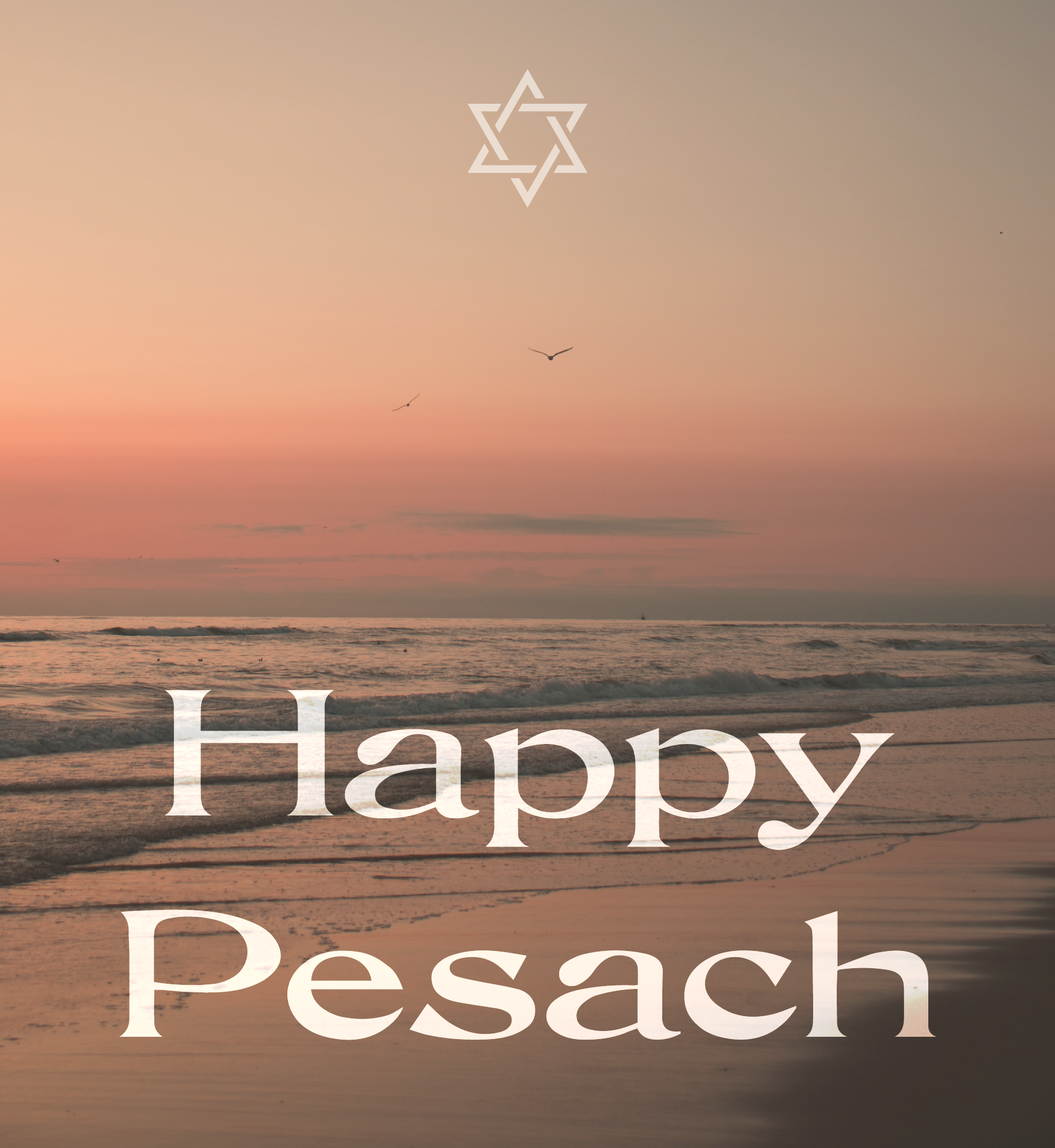 Sunset at the beach. Text: Happy Pesach.