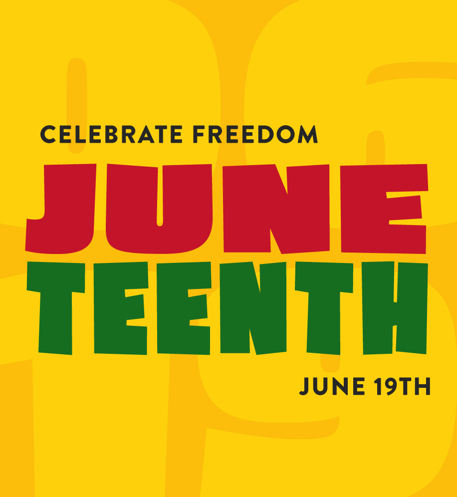 Juneteenth (written in bold red and green text). Additional text reads "Celebrate freedom. June 19th."