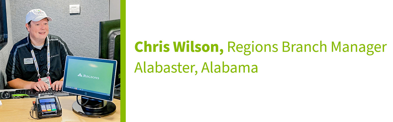 Chris Wilson, Regions Branch Manager Alabaster, Alabama