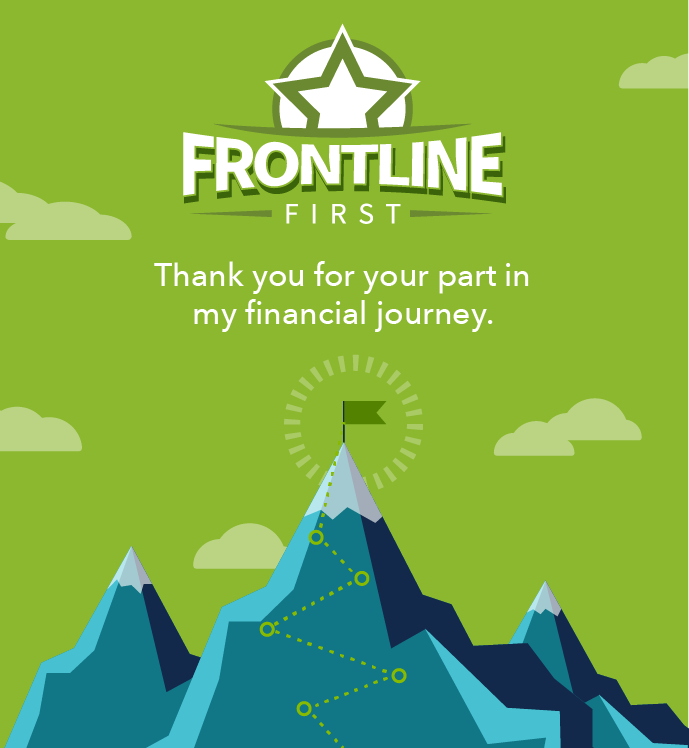 Illustration of mountain with flag at the peak. Text: Thank you for your part in my financial journey.