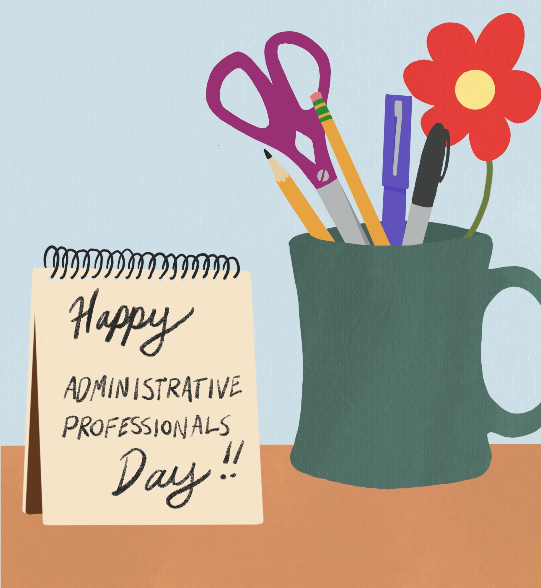 Illustration of mug with desk items in it and notepad that reads "Happy Administrative Professionals Day".