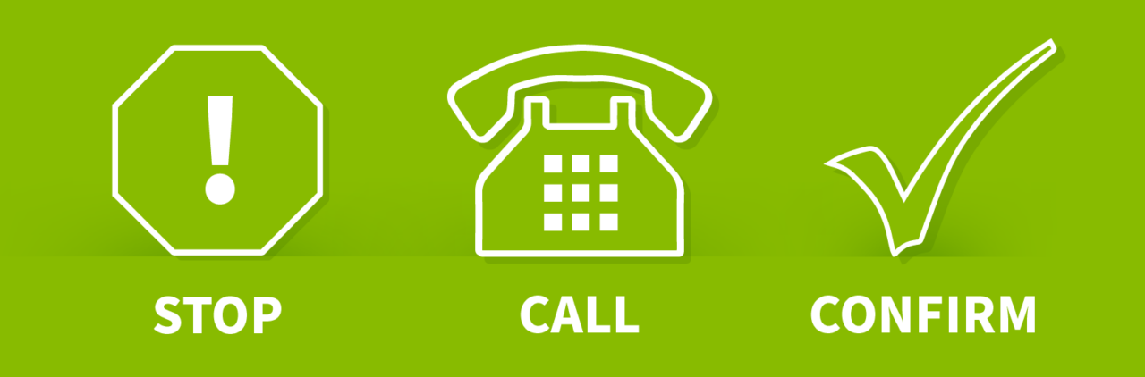 STOP, CALL and CONFIRM: How to Protect Yourself From Common Fraud Scams ...