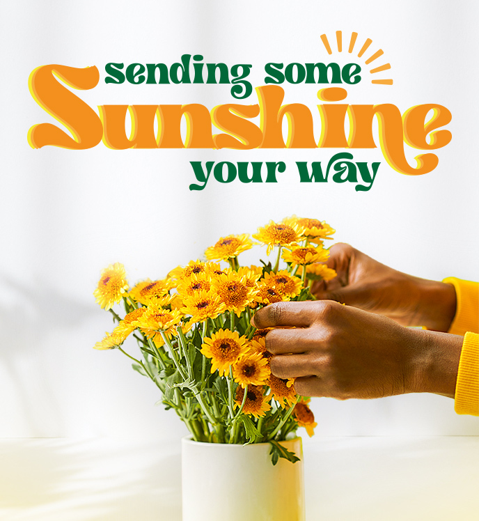 Flowers in vase. Text: Sending some sunshine your way.