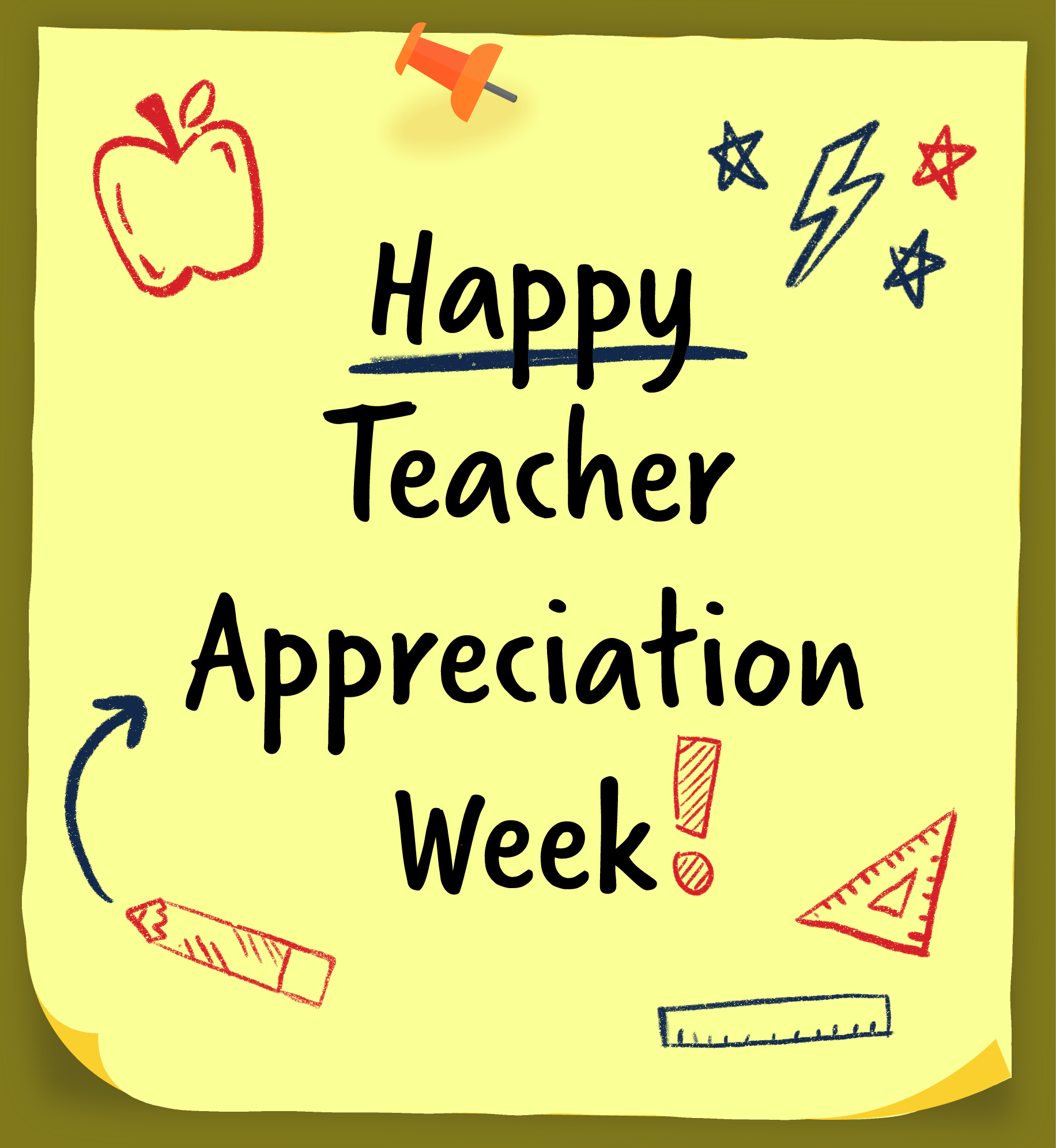 Post it note with doodles on it. Text: Happy Teacher Appreciation Week.