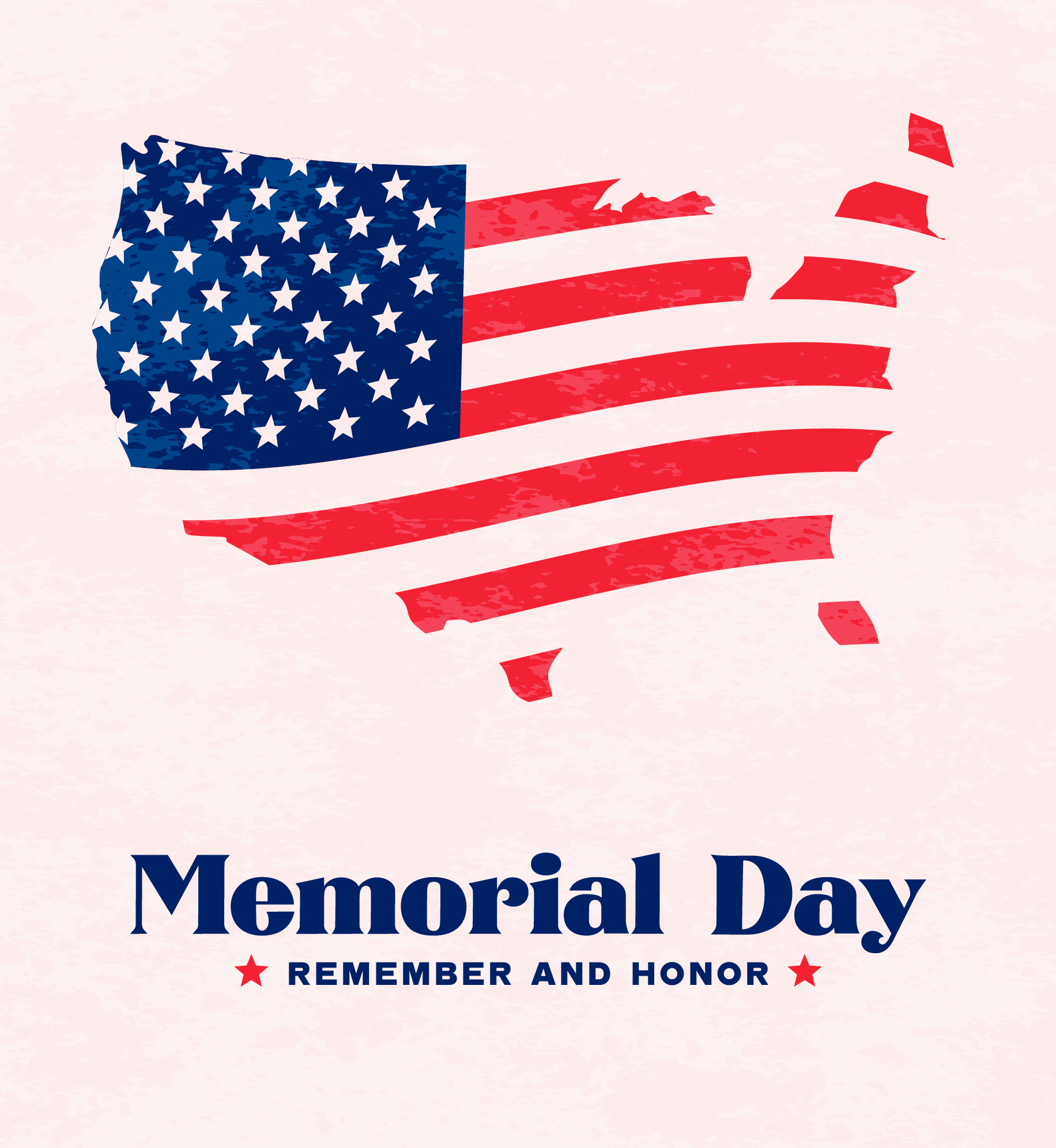 Illustration of the American flag in the shape of America. Text: Memorial Day. Remember and honor.