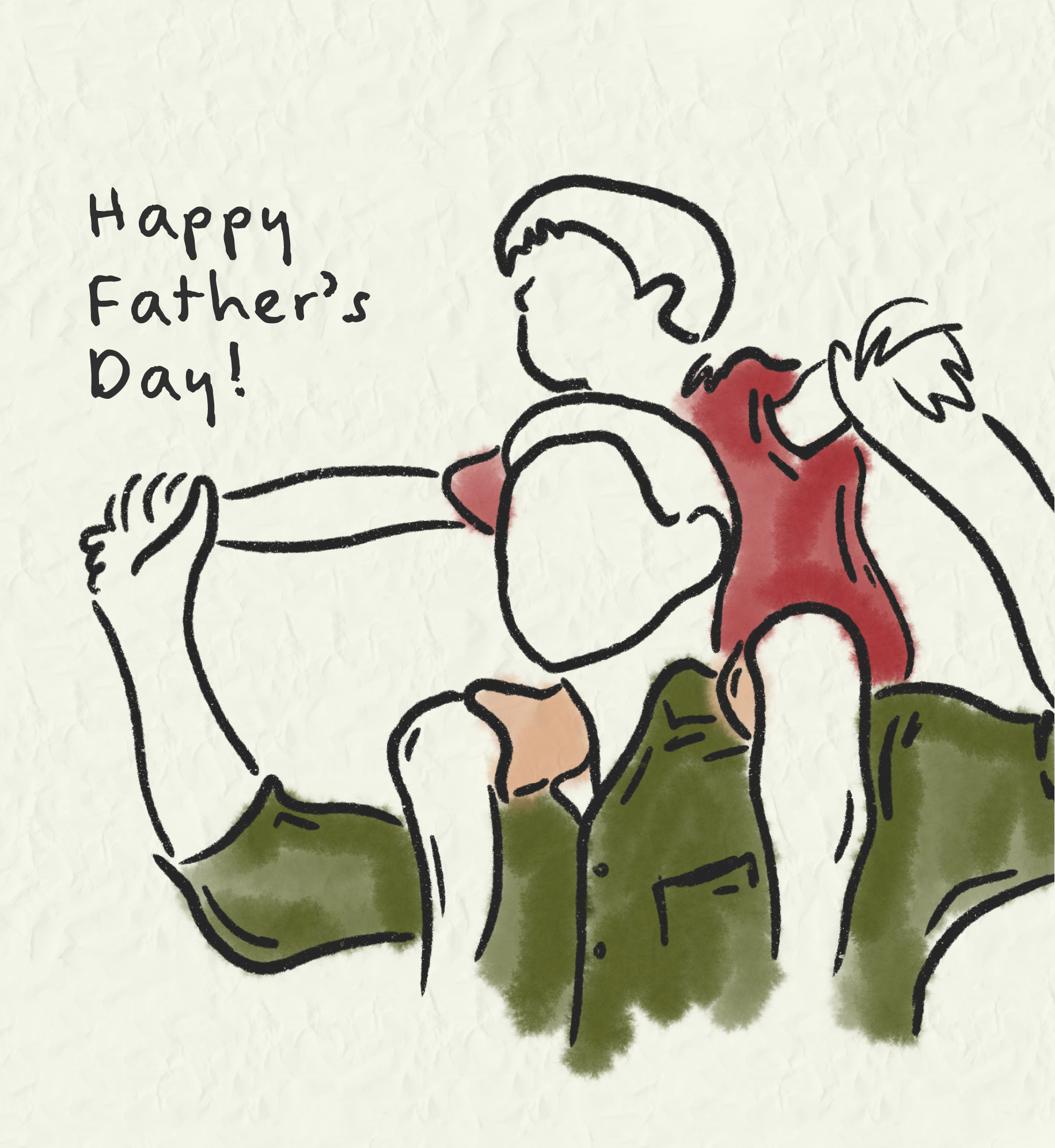 Drawing of father with son on his shoulders. Text: Happy Father's Day!