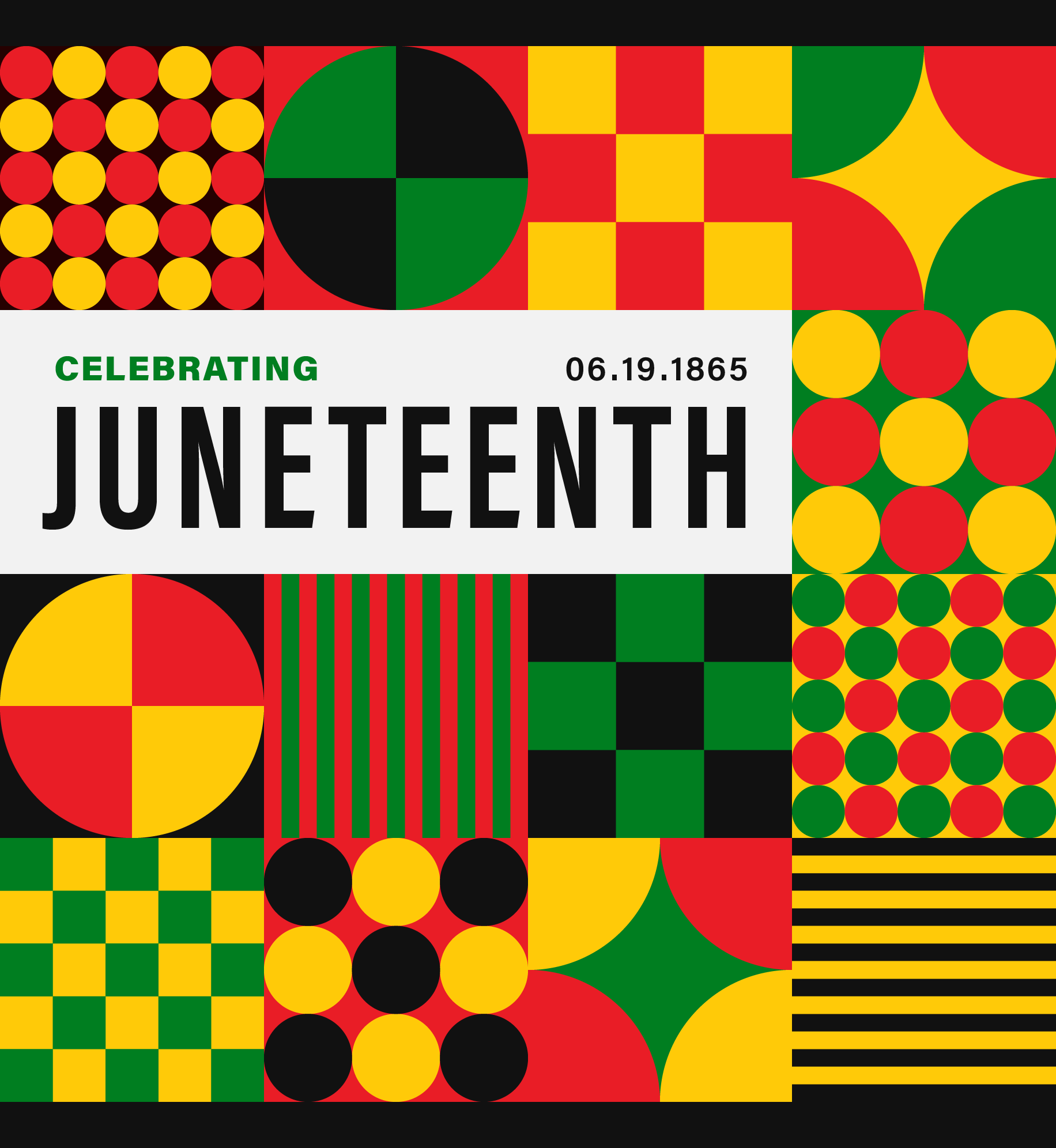 Colorful patterns in squares making a grid. Text: Celebrating Juneteenth. 06.19.1865.