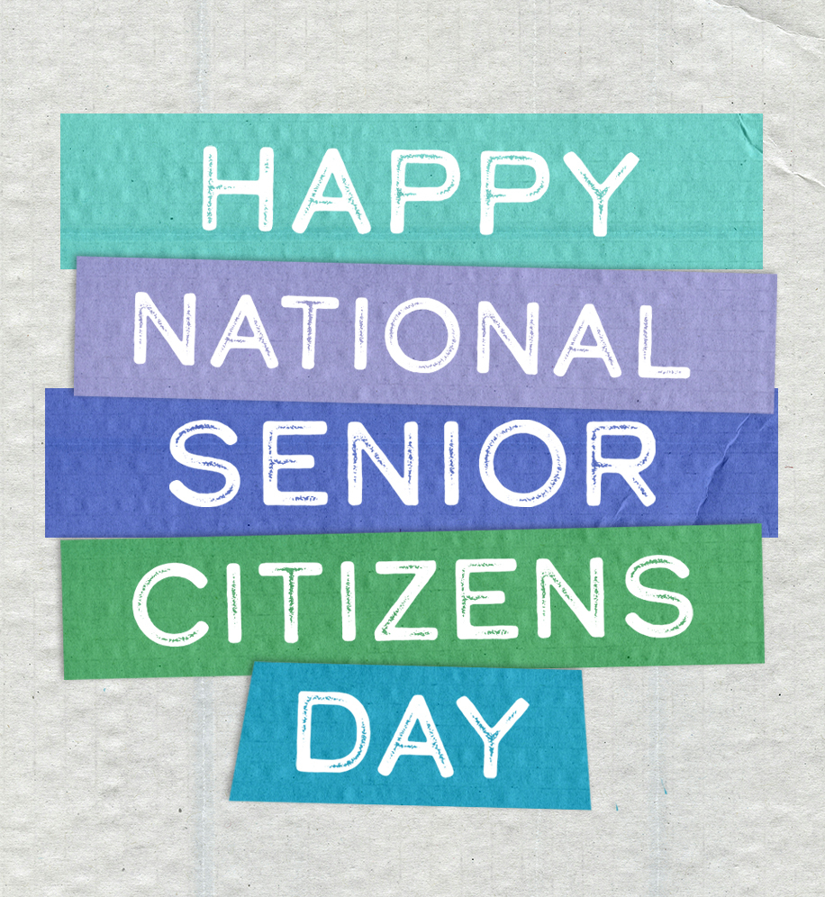 Happy National Senior Citizens day.