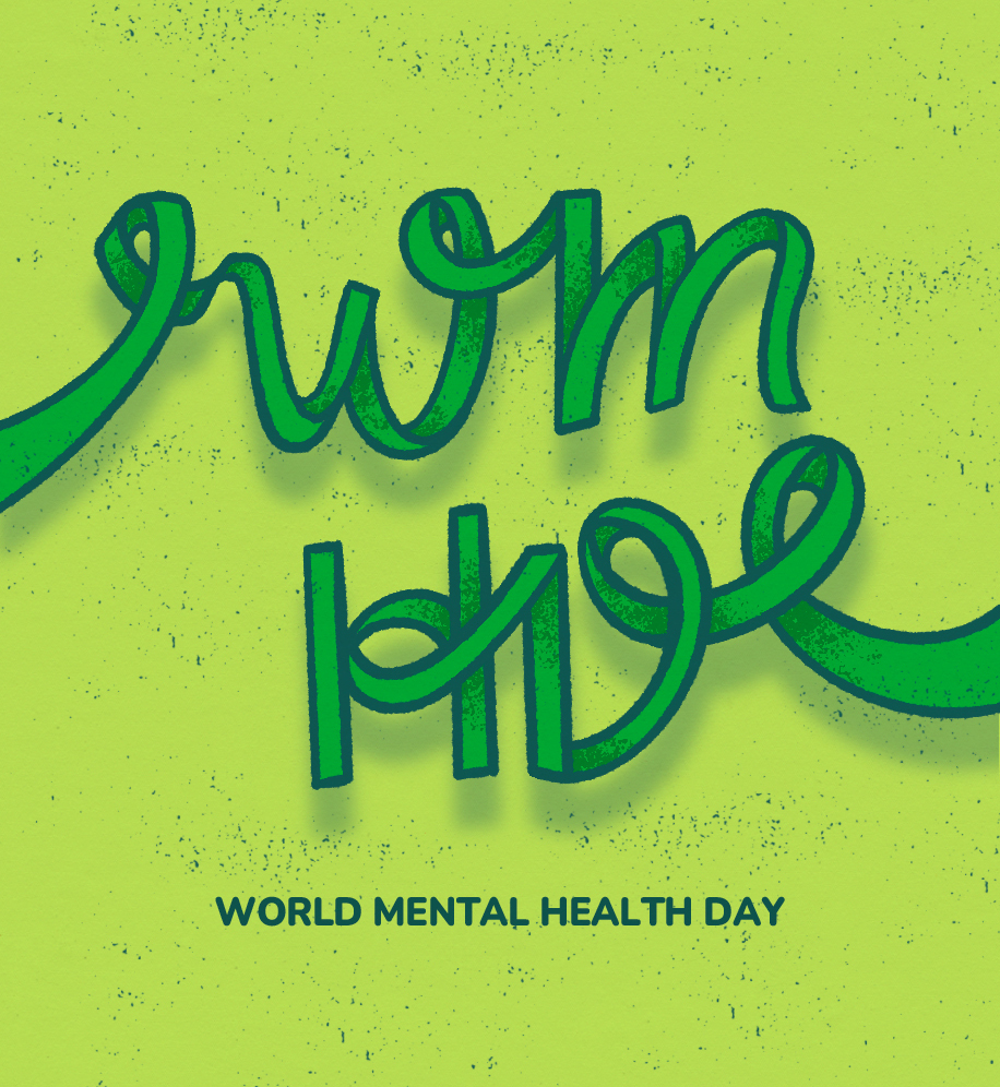 World Mental Health Day (words written with illustrated green ribbons).