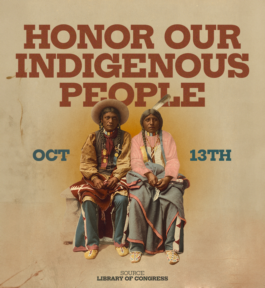 Illustration of Indigenous man and woman. Text: Honor Our Indigenous People.
