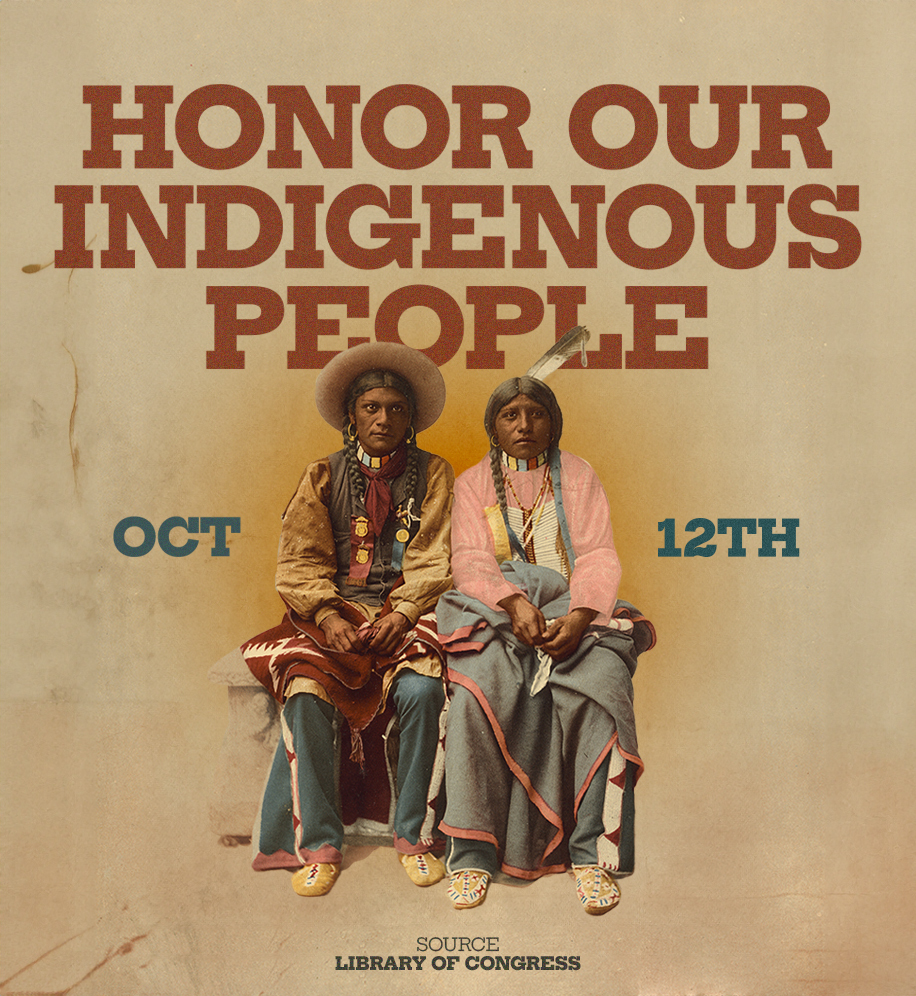 Illustration of Indigenous man and woman. Text: Honor Our Indigenous People.