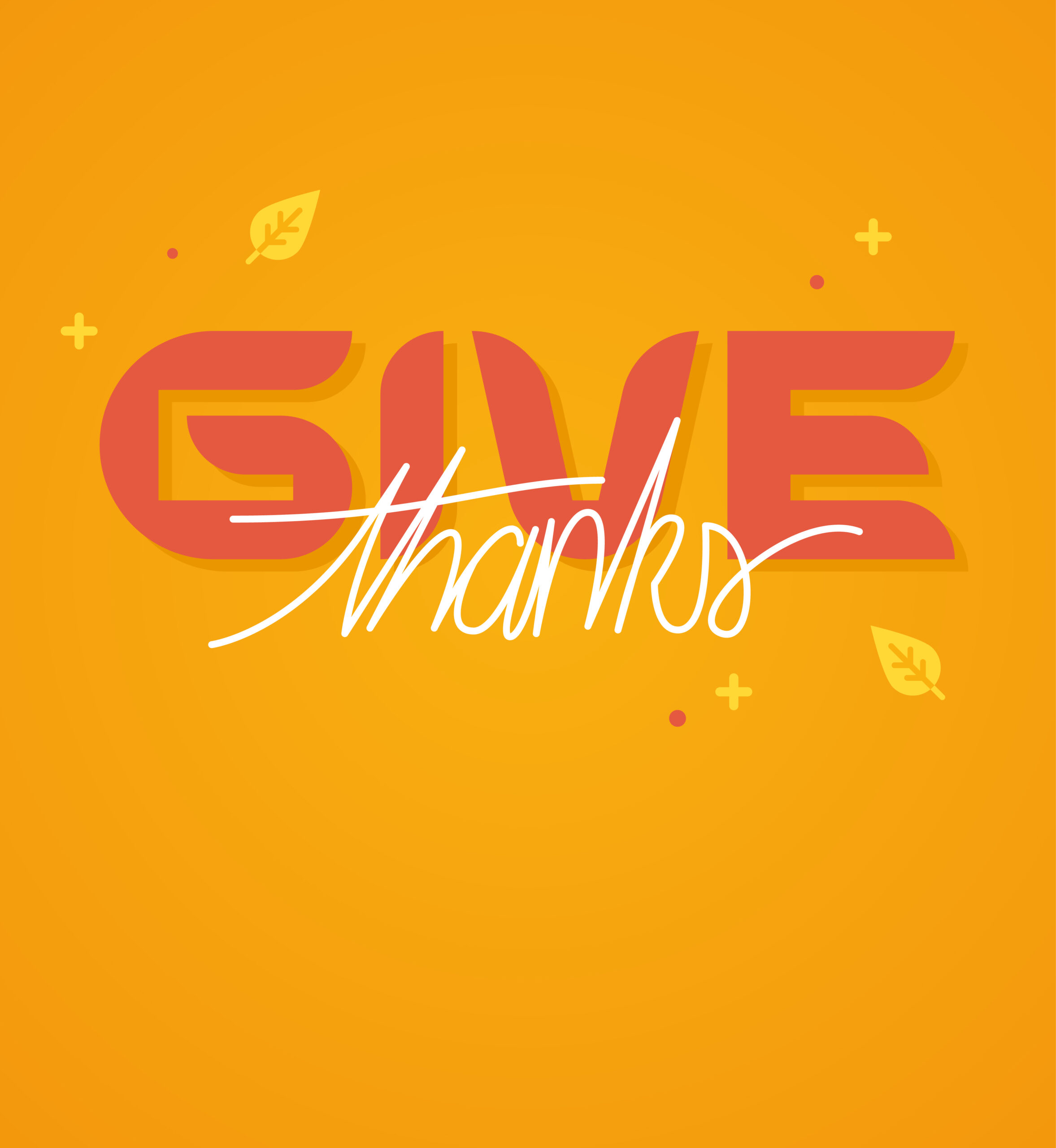 Small leaf illustrations around text that reads "Give thanks".