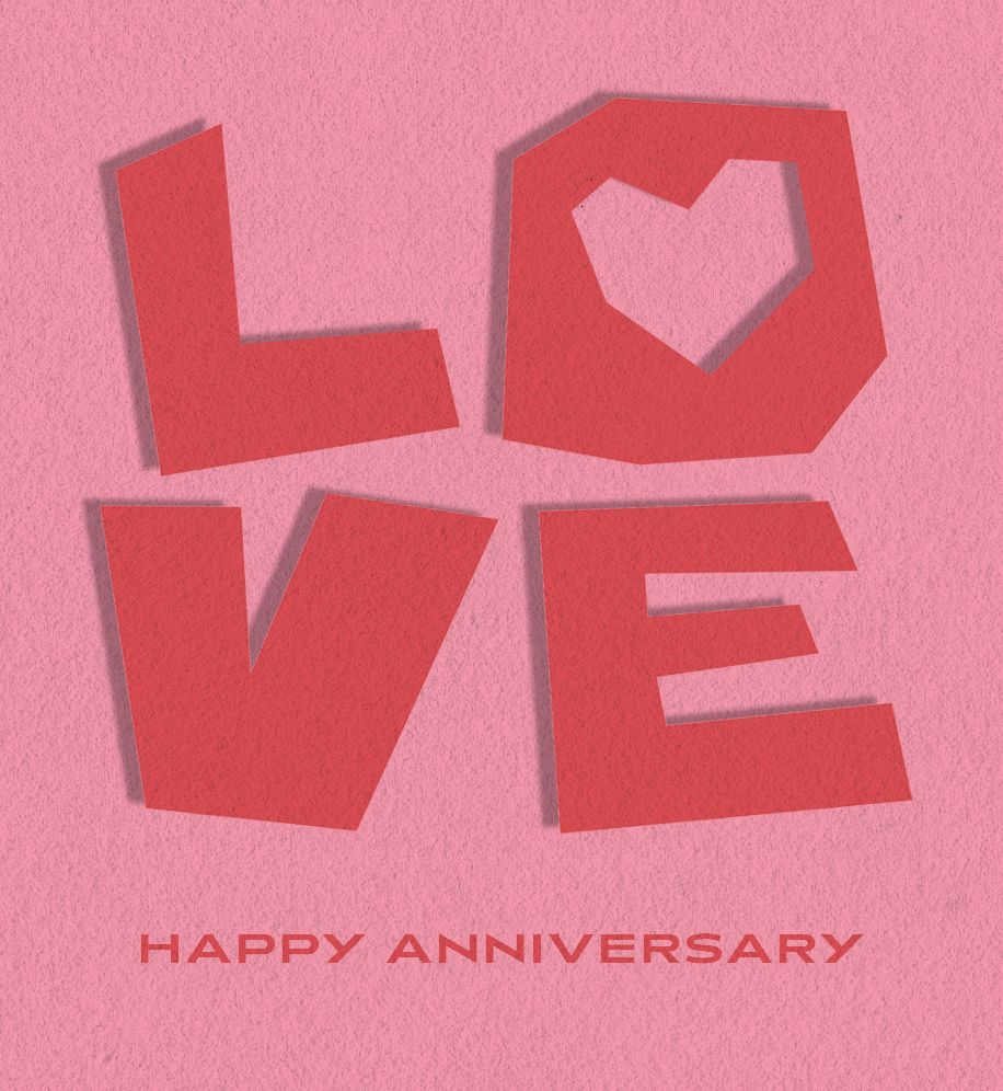 "Love" written with letters cut out of paper. Text: Happy Anniversary.