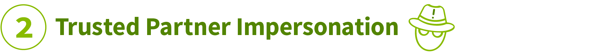 Trusted Partner Impersonation