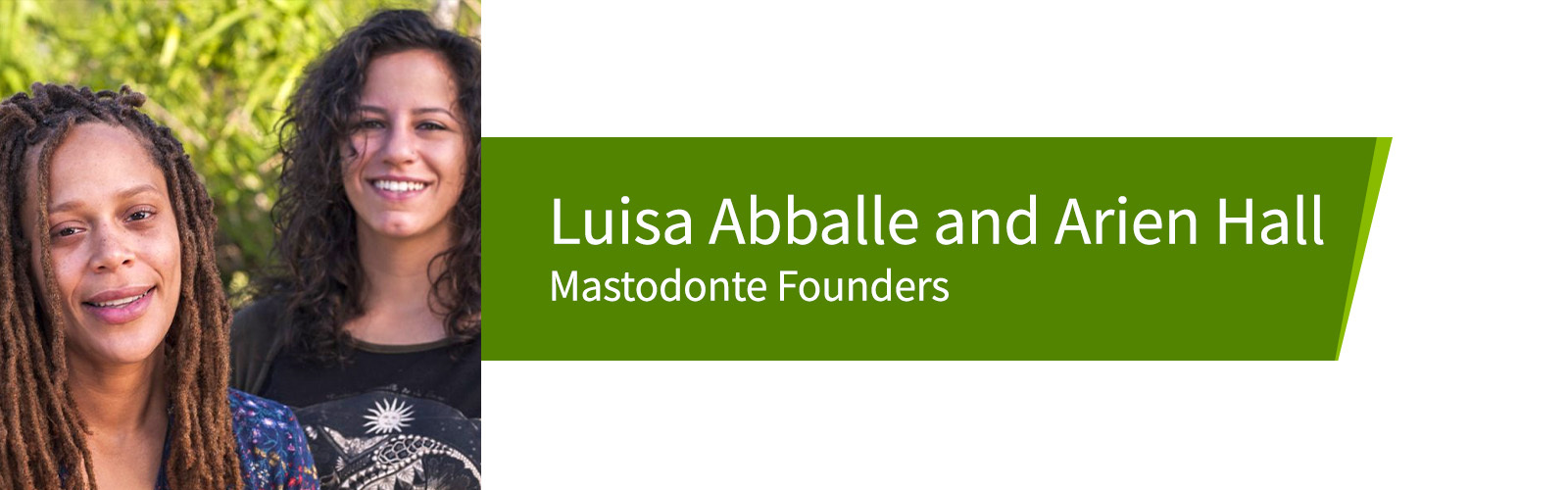 Headshot photos of Luisa Abballe and Arien Hall.