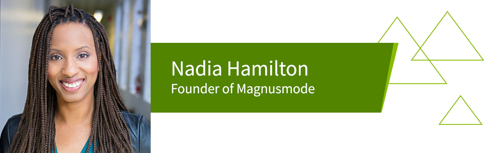 Headshot of Nadia Hamilton, Founder of Magnusmode.