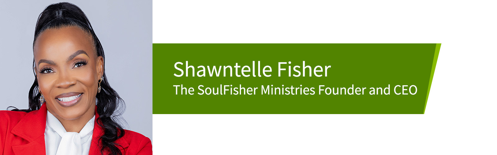 Shawntelle Fisher, founder and CEO of The SoulFisher Ministries.