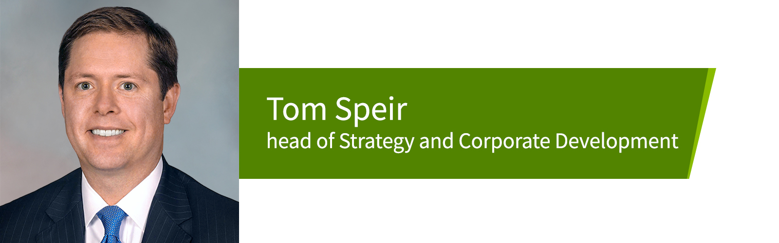 Tom Speir, head of Strategy and Corporate Development