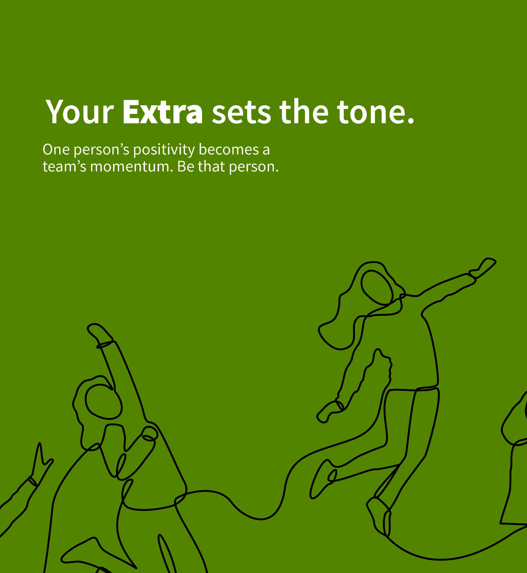 Your Extra sets the tone.