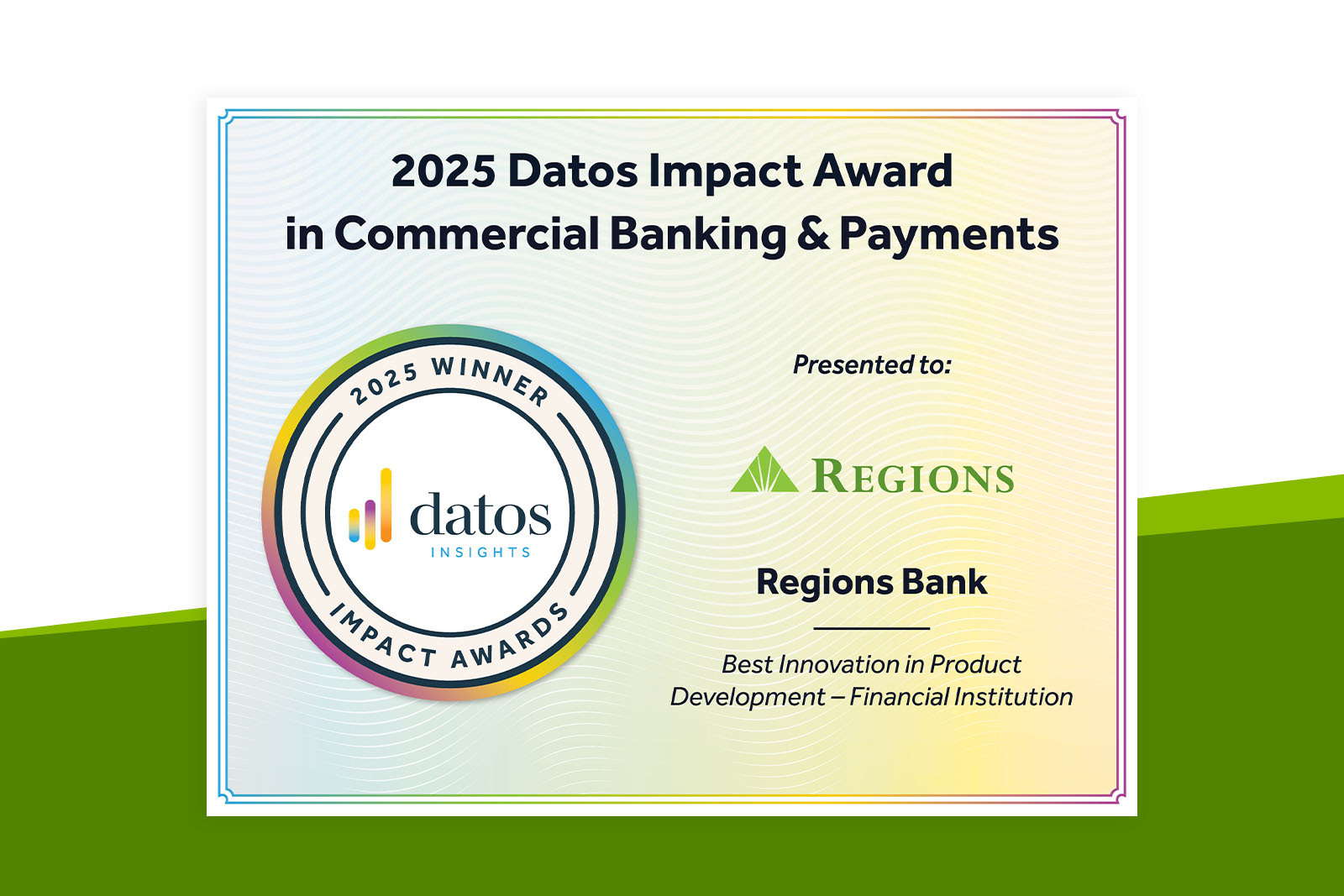 2025 Datos Impact Award in Commercial Banking and Payments, presented...