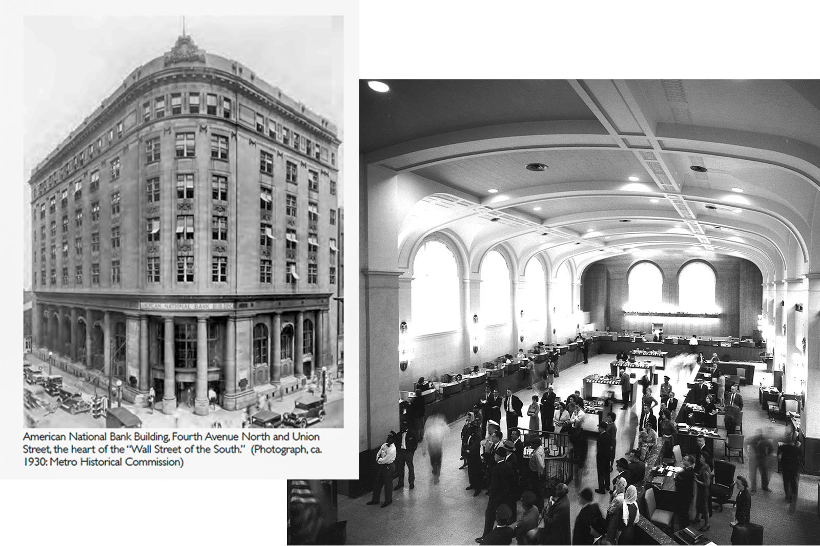photo collage of an old. photograph of First American bank Exterior and Lobby. Caption on the Exterior image reads, " American National Bank Building, Fourth Avenue North and Union Street, the heart of the "Wall Street of the South." (Photograph, ca. 1930: Metro Historical Commission)