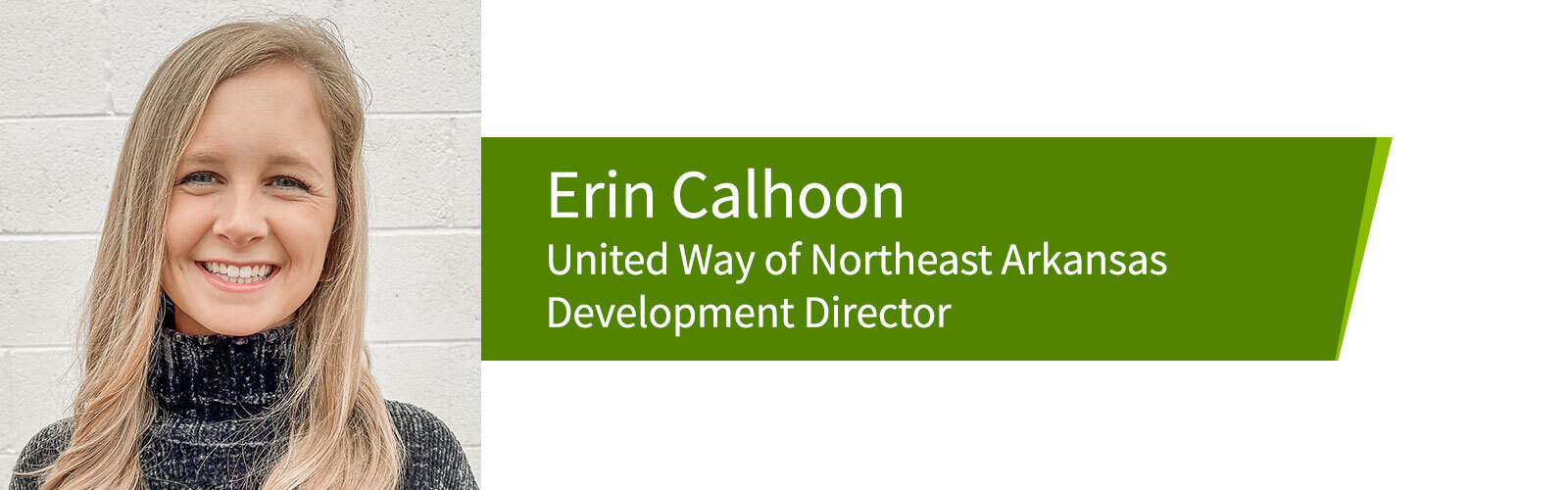 Erin Calhoon, United Way of Northeast Arkansas Development Director.