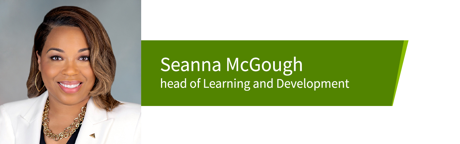 Seanna McGough, head of Learning and Development.