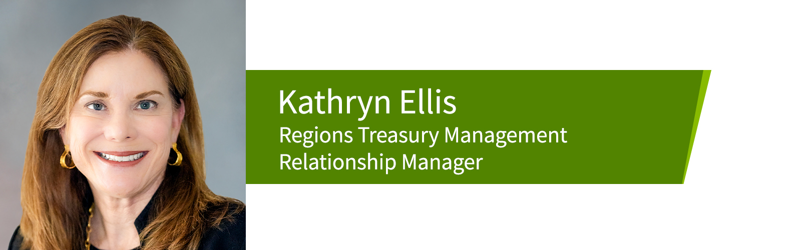 Kathryn Ellis, Regions Treasury Management Relationship Manager