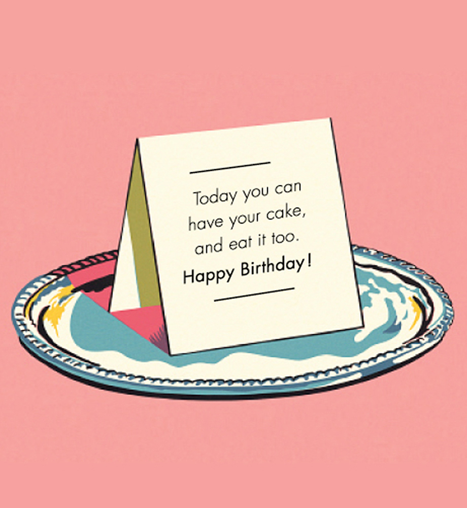 Note on silver platter illustration. Text: Today you can have your cake, and eat it too. Happy birthday.