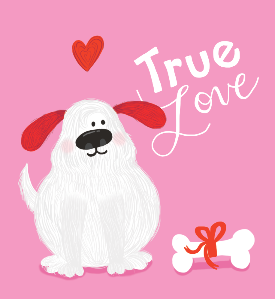 Illustration of puppy. Text: True love.